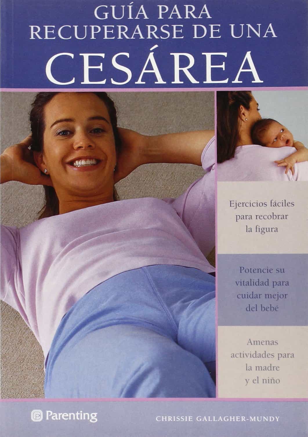 Lectura noveno mes: recuperarse de la cesárea